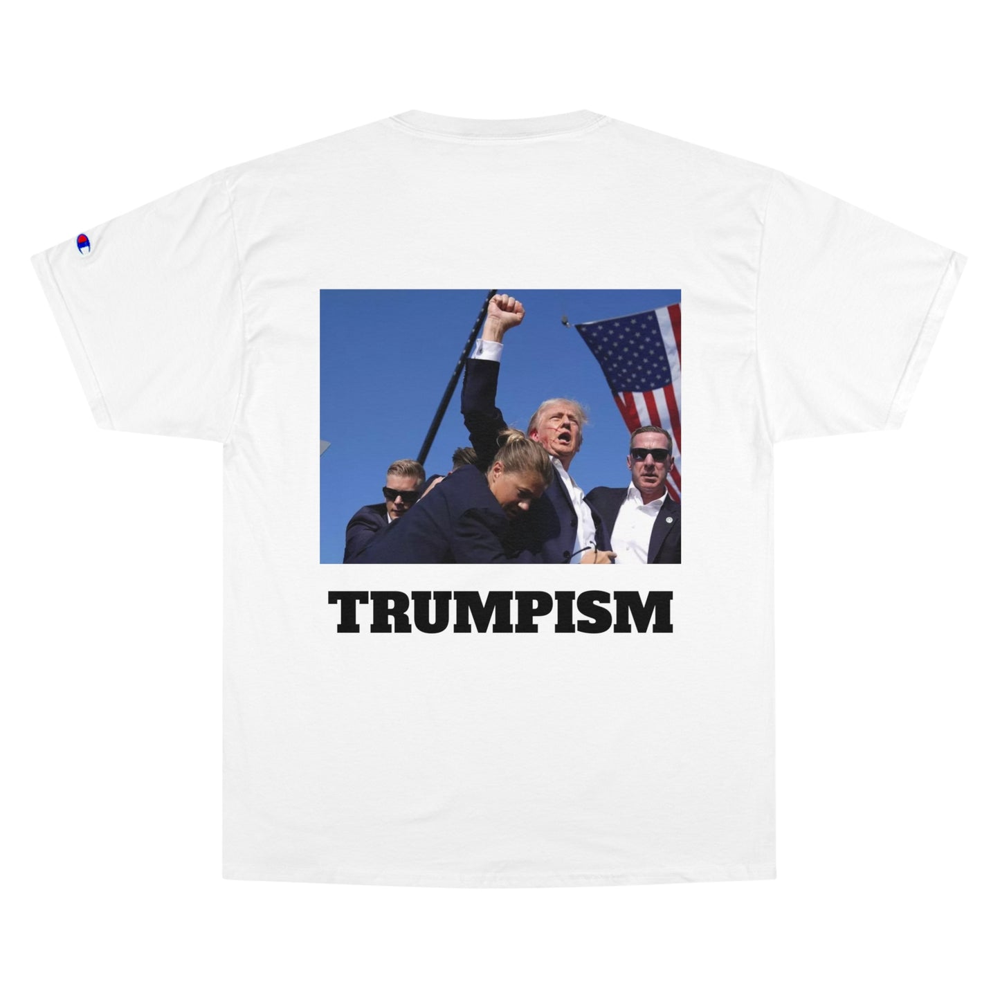 Champion Trumpism T-Shirt